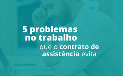 5 Problemas no trabalho que o contrato de manutenção evita