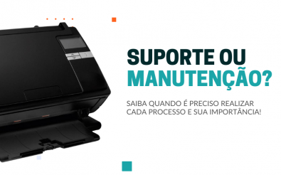 Quando é preciso suporte e quando é preciso manutenção?