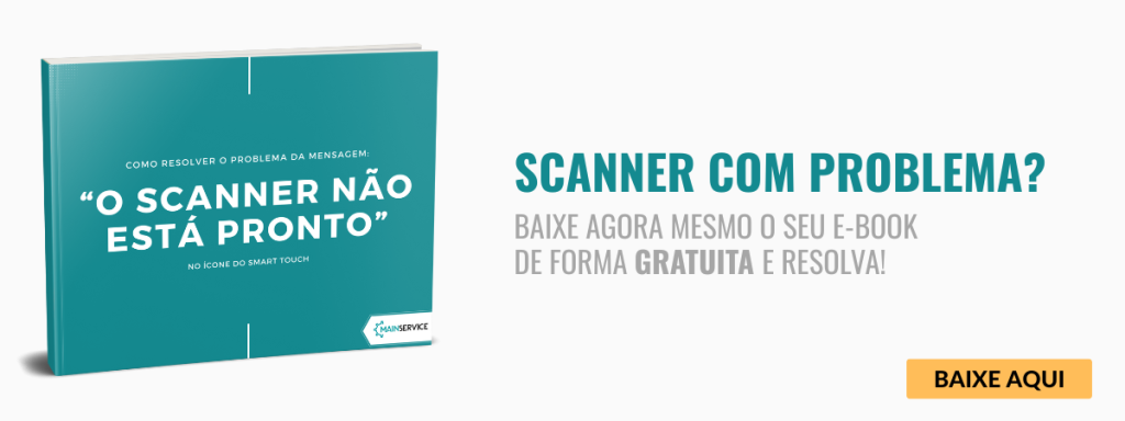 como resolver o problema da mensagem o scanner não está pronto no software smart touch