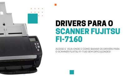 DRIVERS PARA O SCANNER FUJITSU FI-7160
