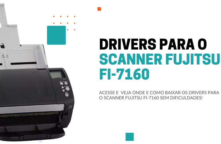 DRIVERS PARA O SCANNER FUJITSU FI-7160