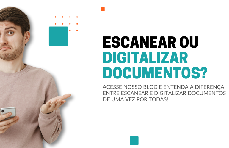 qual a diferença entre escanear e digitalizar documentos