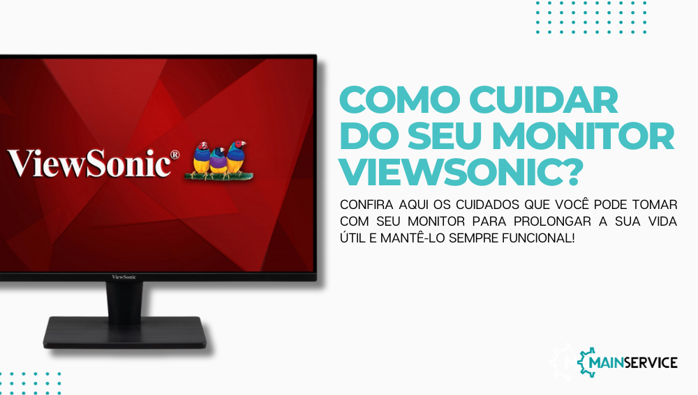 COMO CUIDAR DO SEU MONITOR VIEWSONIC DICAS PRATICAS