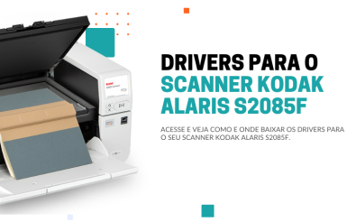 Onde fazer o download dos drivers do Scanner Kodak Alaris S2085f