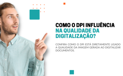 Como o DPI influência na qualidade da digitalização