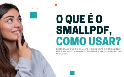 O que é o Smallpdf, como usar